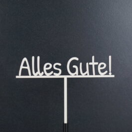 Caketopper "Alles Gute!" ohne Deko