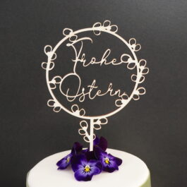 Caketopper "Frohe Ostern" im Palmkätzchen-Ring und Deko